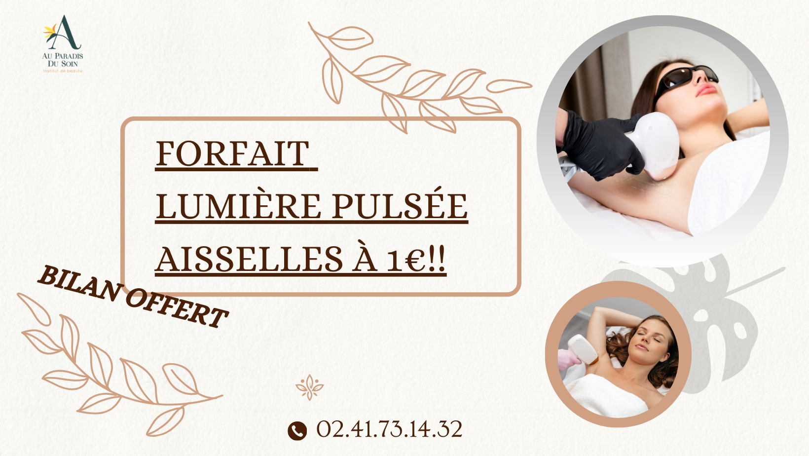 Offre Lumiere Pulsée Aisselles à 1€